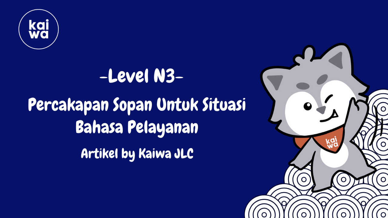 Percakapan Sopan Untuk Situasi Bahasa Pelayanan Thumbnail